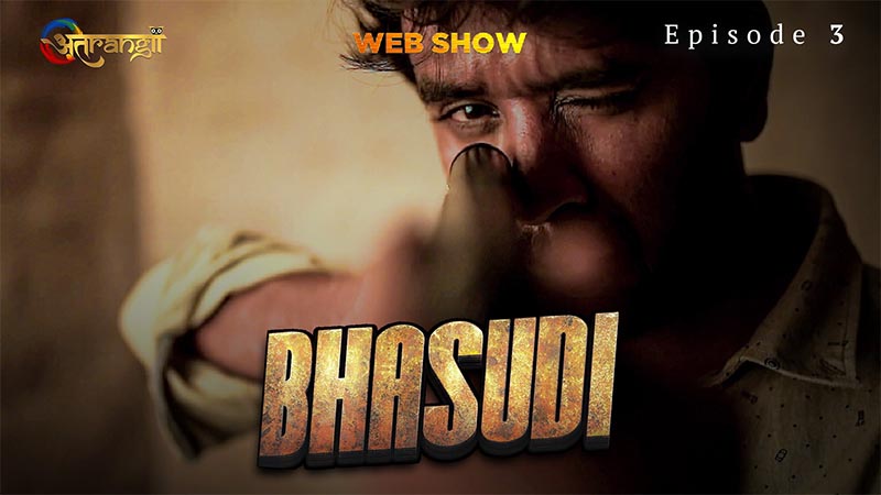 Bhasudi | Season 01 | Episode 03